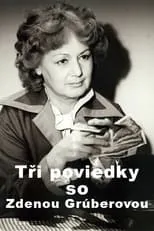 Póster de la película Tri poviedky so Zdenou Gruberovou