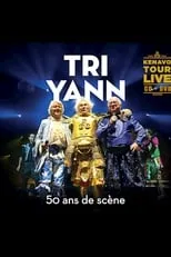 Película Tri Yann : 50 ans de scène - Kenavo tour live