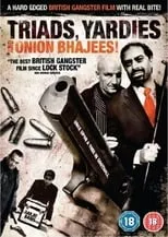 Película Triads, Yardies & Onion Bhajees! Once Upon A Time In Southall