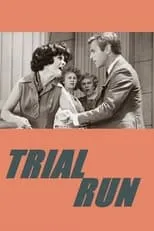 David Sheiner es Noel Ferguson en Trial Run