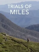 Beau Miles es Self en Trials of Miles