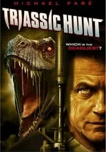 Poster de la película Triassic Hunt - Películas hoy en TV