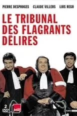 Pierre Desproges interpreta a Le procureur en Tribunal des flagrants délires : Jean Carmet