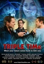 Película TRIPLE TIMe