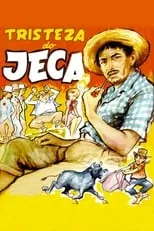 Poster de la película Tristeza do Jeca - Películas hoy en TV