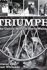 Poster de la película Triumph: The Untold Story of Perry Wallace - Películas hoy en TV