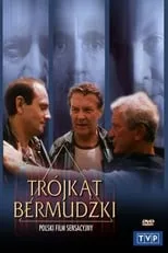 Janusz Dabrowski interpreta a Prison Guard (uncredited) en Trójkąt Bermudzki