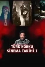 Película Türk Korku Sinema Tarihi I