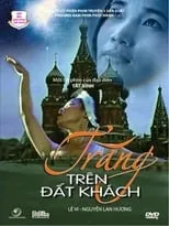 Película Trăng trên đất khách