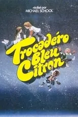 Poster de la película Trocadero bleu citron - Películas hoy en TV