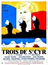 Película Trois de Saint-Cyr