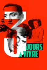 Película Trois jours à vivre