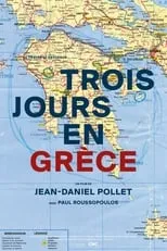 Película Trois jours en Grèce