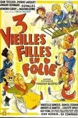 Portada de Trois vieilles filles en folie