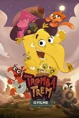 Portada de Tromba Trem: O Filme