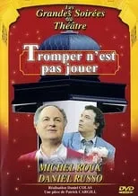 Póster de la película Tromper n'est pas jouer