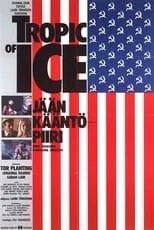 Película Tropic of Ice - Jään kääntöpiiri