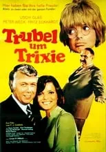 Póster de la película Trubel um Trixie