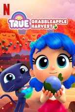 Portada de True: Grabbleapple Harvest