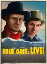 Película True Grit: LIVE!