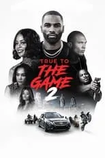 Faith Evans interpreta a Self en True to the Game 2