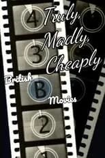 Matthew Sweet interpreta a Himself en Truly, Madly, Cheaply! British B Movies