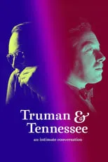 Poster de Truman y Tennessee: una conversación íntima