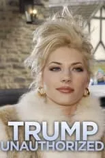 Jacqueline Pillon en la película Trump Unauthorized