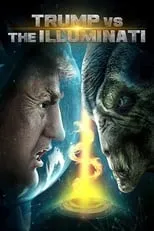 Poster de la película Trump vs the Illuminati - Películas hoy en TV