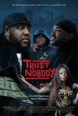 Póster de Trust Nobody