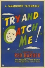 Red Barber es  en Try and Catch Me!