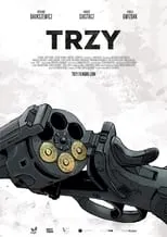 Película Trzy