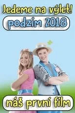 Película Štístko a Poupěnka – Jedeme na výlet!