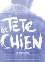 Póster de la película Tête de chien