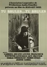 Película Tu brûles... tu brûles...