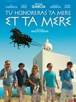 Poster de la película Tu honoreras ta mère et ta mère - Películas hoy en TV