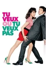 Poster de Tu veux… ou tu veux pas