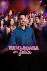 Poster de Tudo Acaba Em Festa