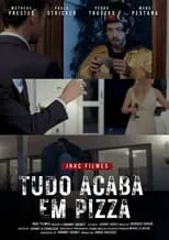 Película Tudo Acaba Em Pizza