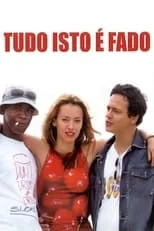 Póster de la película Tudo Isto é Fado