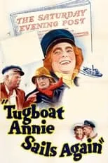 Josephine Whittell es Miss Morgan en Tugboat Annie Sails Again