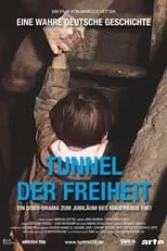 Póster de la película Tunnel der Freiheit