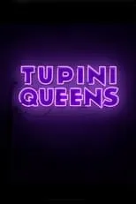 Póster de TupiniQueens