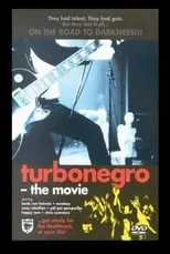 Película Turbonegro: The Movie