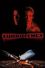 Película Turbulencia: Abróchense los cinturones