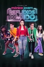 Película Turma da Mônica Jovem: Reflexos do Medo