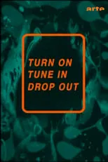 Portada de Turn On, Tune In, Drop Out