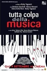 Poster de la película Tutta colpa della musica - Películas hoy en TV