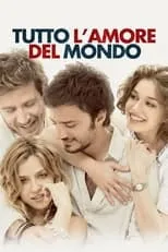 Película Tutto l'amore del mondo