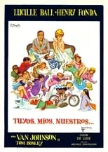 Película Tuyos, míos, nuestros